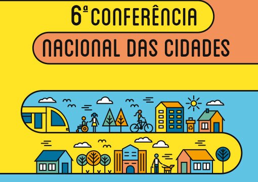 You are currently viewing CNM lançará publicação sobre a 6ª Conferência das Cidades