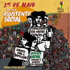 Read more about the article 15 de maio – DIA DO ASSISTENTE SOCIAL